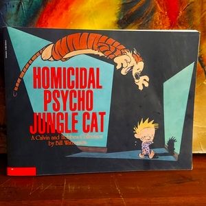 Calvin and Hobbes Homicidal Psycho Jungle Cat